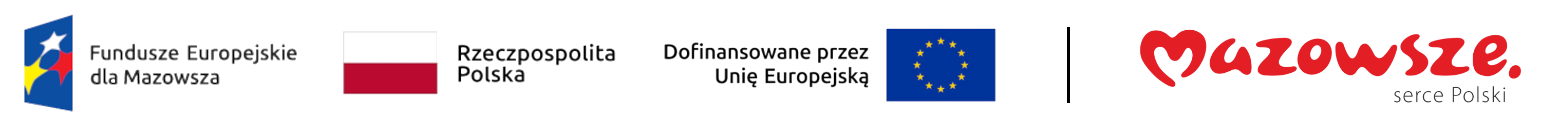 Loga - Fundusze Europejskie dla Mazowsza - Flaga Rzeczpospolita Polska - Dofinansowane przez Unię Europejską - Mazowsze Serce Polski